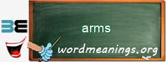 WordMeaning blackboard for arms